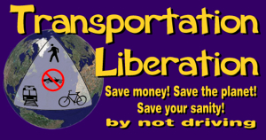 Transportation Liberation